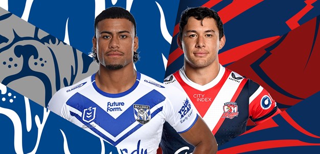 Round 5: Bulldogs Vs Roosters – Betting Insights